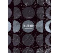 Restored: A Guided Journal for Emotional Healing and Self-Reflection (Obsidian): Track your mood, set goals, and reconnect with yourself-one mindful page at a time