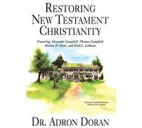 Restoring New Testament Christianity