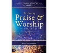 Restoring Praise and Worship to the Church by Rodrigo Zablah Rodrigo Zablah (Auteur)