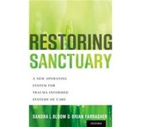 Restoring Sanctuary by Farragher Brian Executive Vice President and Chief Operating Officer Executive Vice President and Chief Operating Officer The Andru Unknown (Auteur)