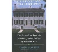 Restoring Shakertown Al (AFT) Smith, Thomas Parrish (Auteur)