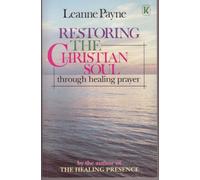 Restoring the Christian Soul