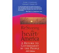 Restoring the Heart of America: A Return to Government by the People