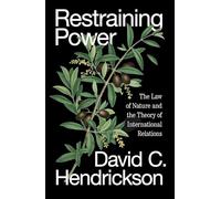 Restraining Power: The Law of Nature and the Theory of International Relations