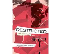 Restricted: A novel of half-truths