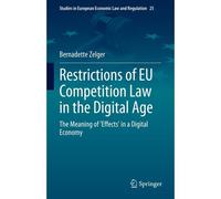 Restrictions Of Eu Competition Law In The Digital Age