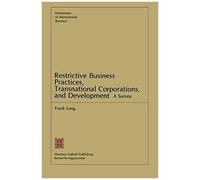 Restrictive Business Practices, Transnational Corporations, And Development