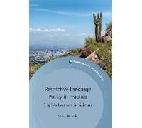 Restrictive Language Policy In Practice