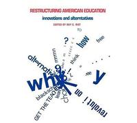 Restructuring American Education