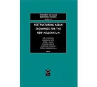 Restructuring Asian Economies for the New Millennium C. Suthiphand, J. Behrmann, M. Dutta, P. Sumalee, P. Wiboonchutikula, Steven L. Husted (Auteur)