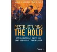 Restructuring the Hold by Mark G. Habner Mark G. Habner (Auteur)