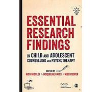 Résultats essentiels de la recherche en conseil et psychothérapie de l'enfant et de l'adolescent
