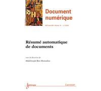 Resume automatique de documents document numerique rsti volu - Ben Hamadou - Hermes Science Publications - broché - Livre