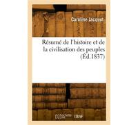 Résumé de l'histoire et de la civilisation des peuples - C. Jacquot - Hachette Bnf - broché - Livre