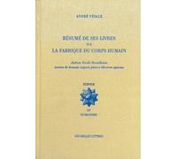 Résumé de ses livres sur la fabrique du corps humain