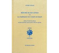 Résumé de ses livres sur la fabrique du corps humain
