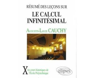 Résumé des leçons sur le calcul infinitésimal