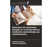 Resumen de opiniones basado en características mediante aprendizaje por transferencia