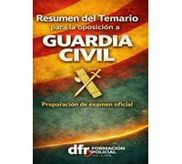 Resumen y Esquemas del Temario Guardia Civil - Escala Básica (Actualizado 2026)