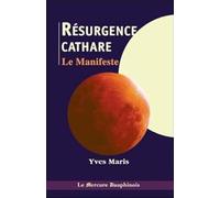 Résurgence cathare - Le Manifeste