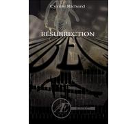 Résurrection - Cyrille Richard - Ex Aequo - broché - Roman