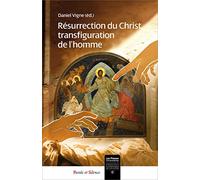 Resurrection du christ transfiguration de l'homme