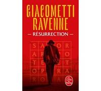 Résurrection (La Saga du Soleil Noir, Tome 4) Eric Giacometti (Auteur), Jacques Ravenne (Auteur)