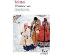 Résurrection Léon Tolstoï (Auteur), Georges Nivat (Préface), Edouard Beaux (Traduction)