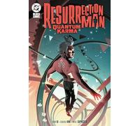 Resurrection Man: Quantum Karma