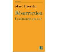 Résurrection - Marc Faessler - Labor Et Fides - broché - Essai