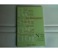Résurrection N° 144-145 - La Divinisation