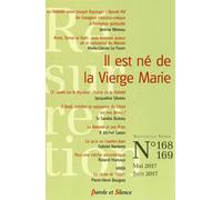 Résurrection N° 168-169, Mai-Juin 2017 - Il Est Né De La Vierge Marie
