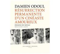 Résurrection Permanente D'un Cinéaste Amoureux