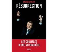 Saveria Rojek – Résurrection – Les coulisses d'une reconquête – Essai – Broché – Occasion