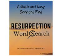 RESURRECTION WORD SEARCH: Quick and Easy Seek and Find