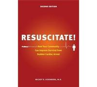 Resuscitate - Mickey S. Eisenberg - University of Washington Press - Livre en Anglais - Hardback Mickey S. EisenbergMickey S. Eisenberg (Auteur)