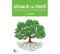 Rétablir La Vérité
