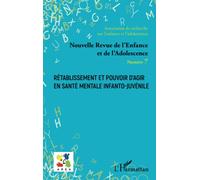 Rétablissement et pouvoir d'agir en santé mentale infanto-juvénile