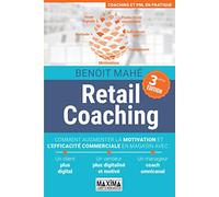 Retail coaching - 3e éd.
