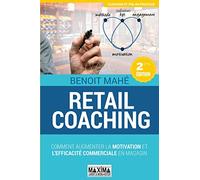 Retail Coaching: Comment augmenter la motivation et l'efficacité commerciale en magasin