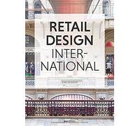 Retail Design International Vol. 3 : Components, Spaces, Buildings