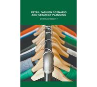 Retail Fashion Scenario And Strategy Planning