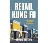 Retail Kung Fu: A Streetfighter's Guide To The Retail Business