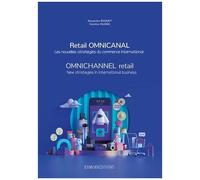 Retail Omnicanal - Les Nouvelles Stratégies Du Commerce International