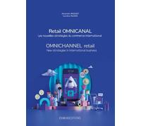 Retail Omnicanal - Les Nouvelles Stratégies Du Commerce International