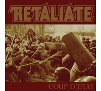 RETALIATE - COUP D'ETAT - CD - K72z