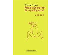 Retards Légendaires De La Photographie