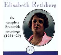 Rethberg, Elisabeth - Brunswich Recordings 1924-29