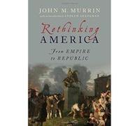 Rethinking America: From Empire to Republic - [Version Originale] Inconnu (Auteur)