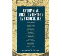 Rethinking American History in a Global Age